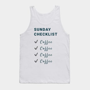 Sunday Coffee Checklist Tank Top